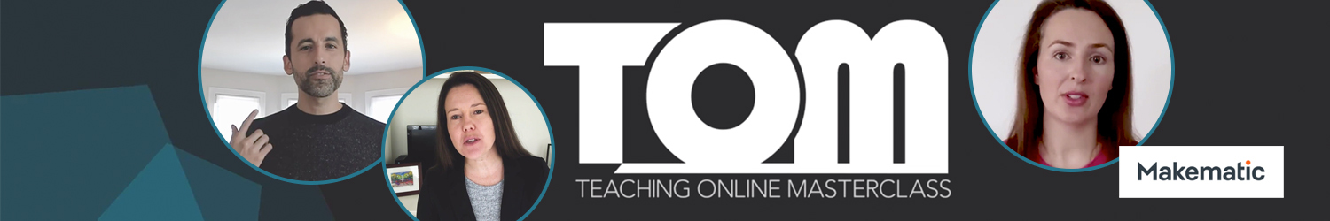 Teaching Online Master Class