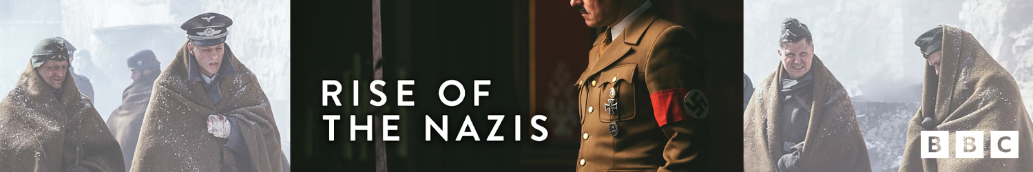 Rise of the Nazis (Series 1)
