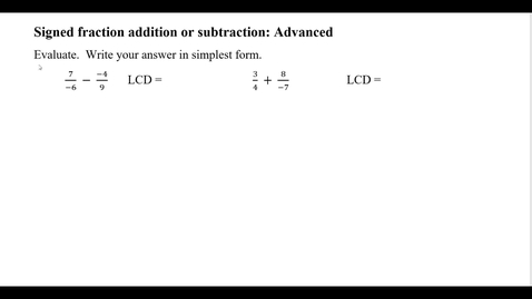 Thumbnail for Signed fraction addition or subtraction: Advanced