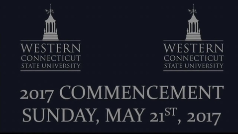Thumbnail for WCSU Commencement 2017 