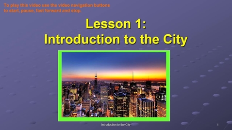 Thumbnail for SOC311-W1 OL Intro to the City VID