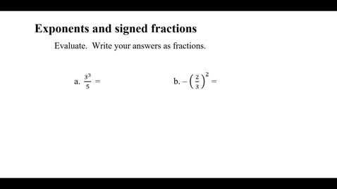 Thumbnail for entry Exponents and signed fractions