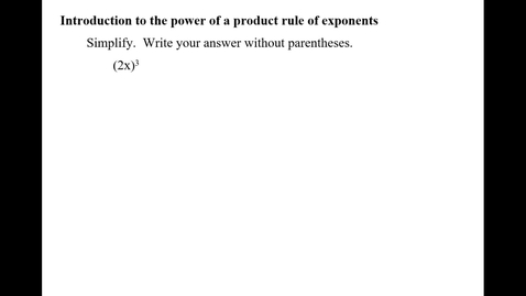 Thumbnail for Introduction to the power of a product rule of exponents