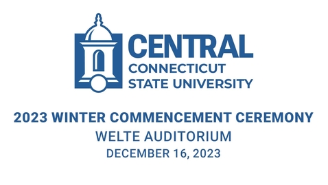 Thumbnail for Central Winter Commencement 2023