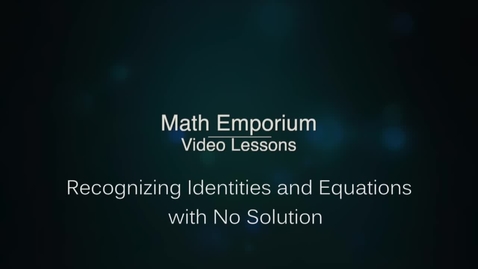 Thumbnail for entry Recognizing Identities and Equations with No Solution