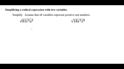 Thumbnail for Simplifying a radical expression with two variables