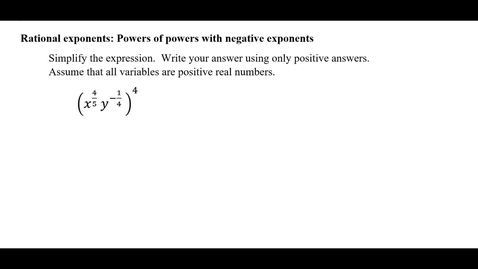 Thumbnail for entry Rational exponents: Powers of powers with negative exponents