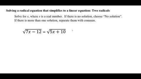Thumbnail for Solving a radical equation that simplifies to a linear equation: Two radicals