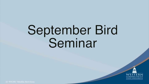 Thumbnail for Bio-SeptBirdSeminar