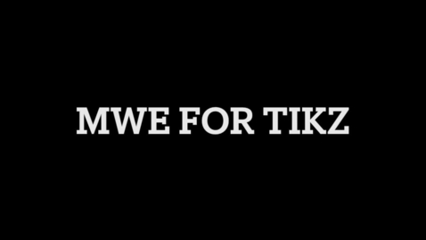 Thumbnail for MAT 186: Introduction to TikZ in LaTeX Lesson 2.14