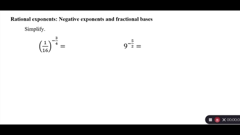 Thumbnail for entry Rational exponents: Negative exponents and fractional bases