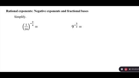 Thumbnail for Rational exponents: Negative exponents and fractional bases