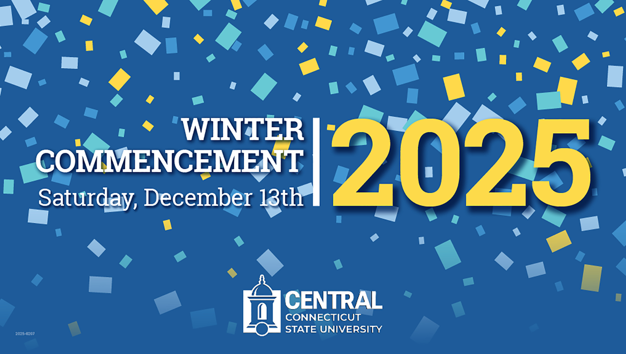 2025 Central Connecticut State University Winter Commencement