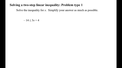 Thumbnail for Solving a two-step linear inequality: Problem type 1