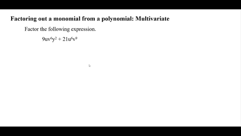 Thumbnail for Factoring out a monomiail from a polynomial: Multivariate