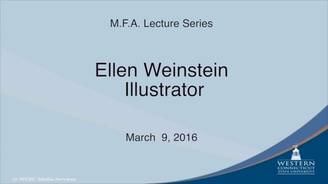 Thumbnail for MFA Lecture Series - Ellen Weinstein, Illustrator (2016)