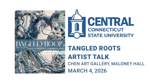 Thumbnail for Tangled Roots Artist Talk 030426