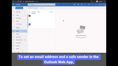Thumbnail for Outlook: Safe Senders in OWA