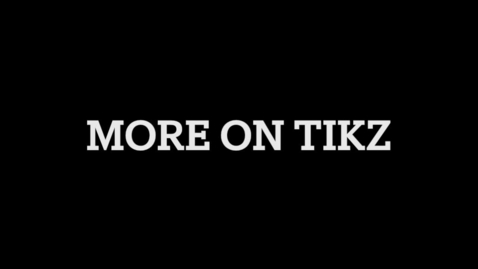 Thumbnail for MAT 186: More on TikZ in LaTeX Lesson 2.15