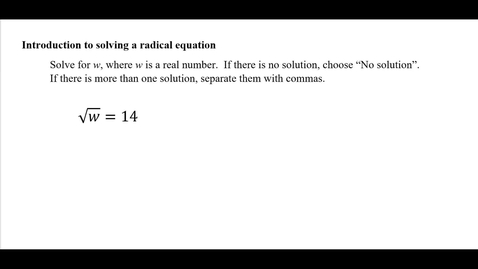 Thumbnail for Introduction to solving a radical  equation