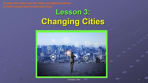 Thumbnail for SOC311-W3 OL Changing Cities VID.mp4