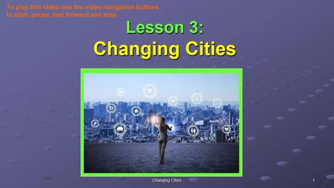 Thumbnail for entry SOC311-W3 OL Changing Cities VID.mp4