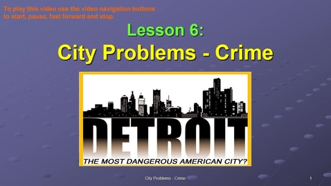 Thumbnail for SOC311-W6 OL City Problems Crime VID.mp4