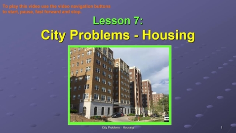 Thumbnail for entry SOC311-W7 OL City Problems Housing VID.mp4