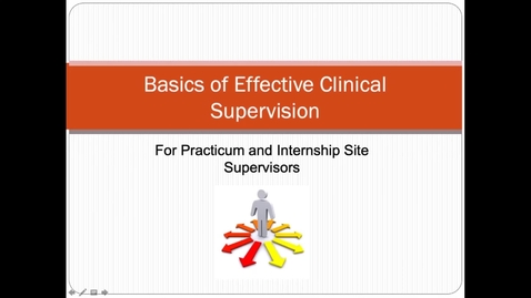 Thumbnail for entry Basics of Effective Clinical Supervision