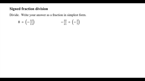Thumbnail for Signed fraction division