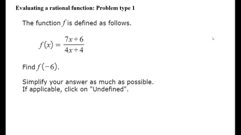Thumbnail for Evaluating a rational function: Problem type 1