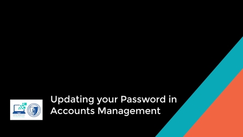 Thumbnail for Update your Password in Accounts Management