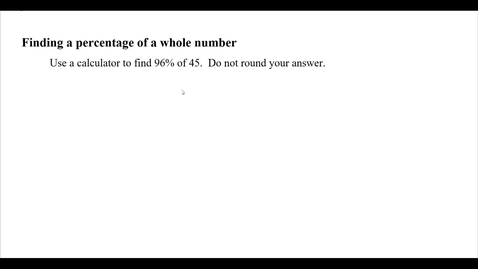 Thumbnail for Finding a percentage of a whole number