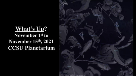 Thumbnail for What's Up? November 1st - 15th, 2021