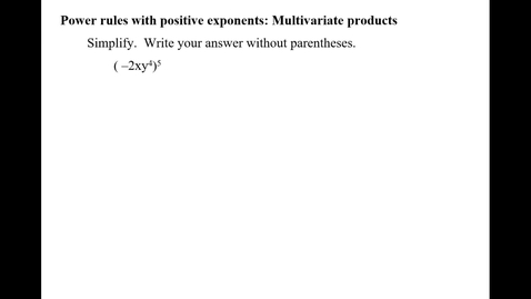 Thumbnail for Power rules with positive exponents: Multivariate products