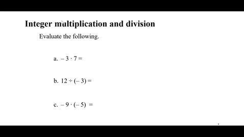 Thumbnail for entry Integer multiplication and division