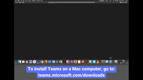 Thumbnail for Teams: Mac installation (Non-university device)
