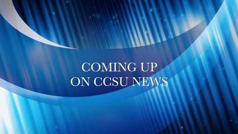 Thumbnail for entry CCSU NEWS 5-5-22