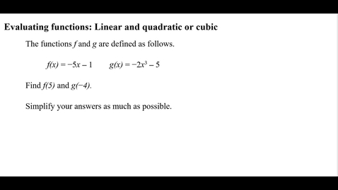 Thumbnail for entry Evaluating functions: Linear and quadratic or cubic