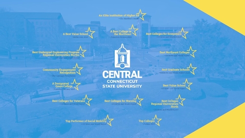 Thumbnail for Central to Excellence | Central Connecticut State University