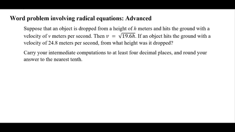 Thumbnail for Word problem involving radical equations: Advanced