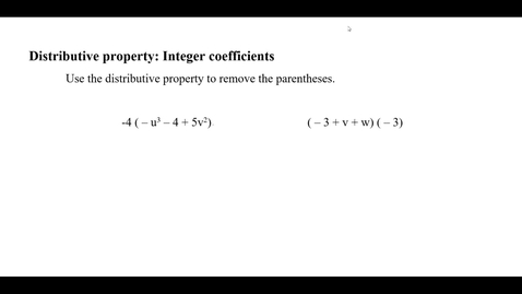 Thumbnail for entry Distributive property: Integer coefficients
