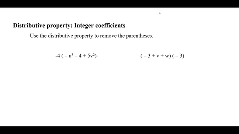 Thumbnail for Distributive property: Integer coefficients