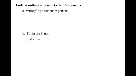 Thumbnail for entry Understanding the product rule of exponents