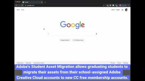 Thumbnail for Adobe Graduation: Student Asset Migration