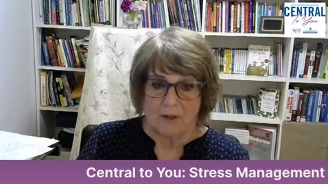 Thumbnail for entry How Can Managing Stress Help you Live Longer and Better? June 29th, 2020