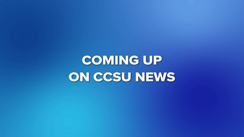 Thumbnail for entry CCSU NEWS 04-06-2023