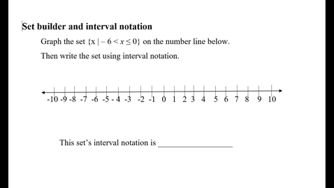 Thumbnail for Set builder and interval notation