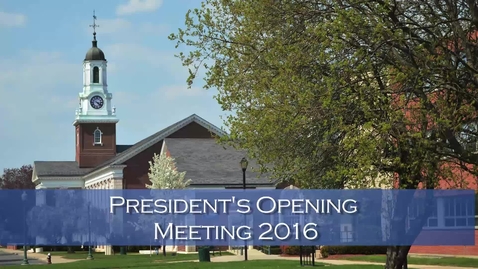 Thumbnail for President's Opening Meeting 2016