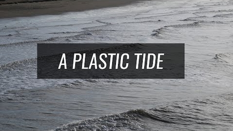 Thumbnail for A Plastic Tide